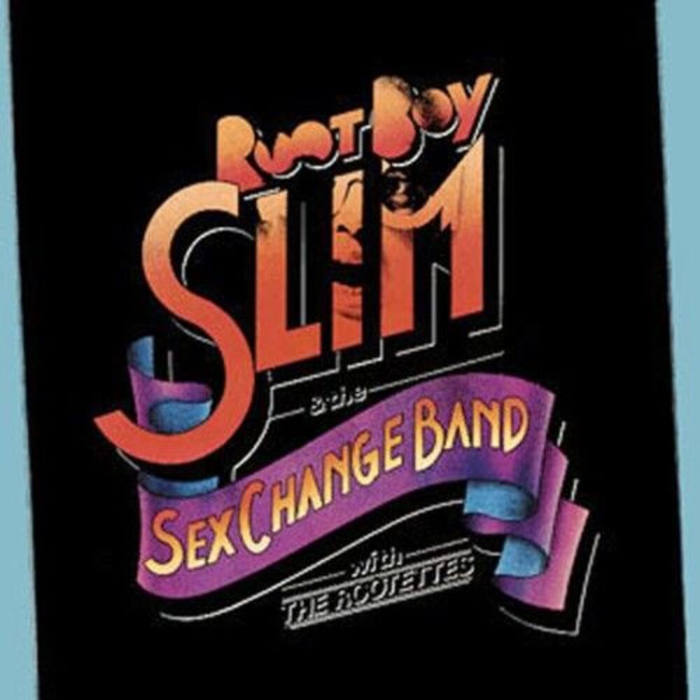 Root Boy Slim - Root Boy Slim & the Sex Change Band  CD